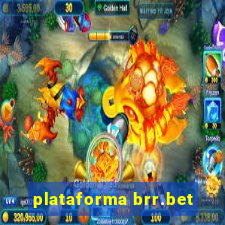 plataforma brr.bet